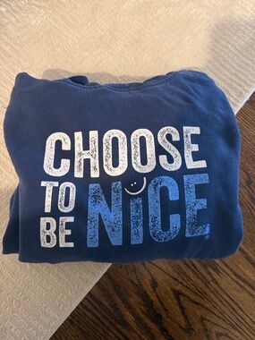'Choose to Be Nice' Blue Graphic Sweatshirt
